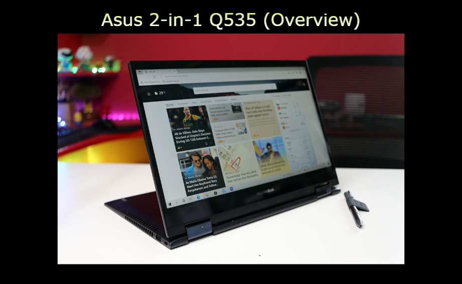 Asus 2-in-1 q535 (Complete Detailed Review) 2 Asus 2-in-1 q535