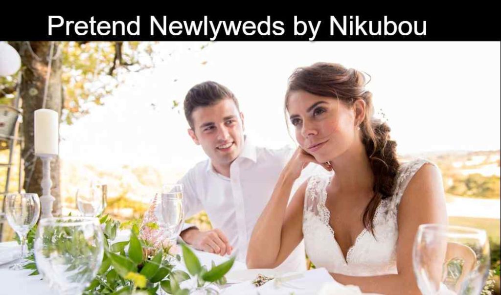 Screenshot 2023 03 28T153713.475 11zon Pretend Newlyweds by Nikubou